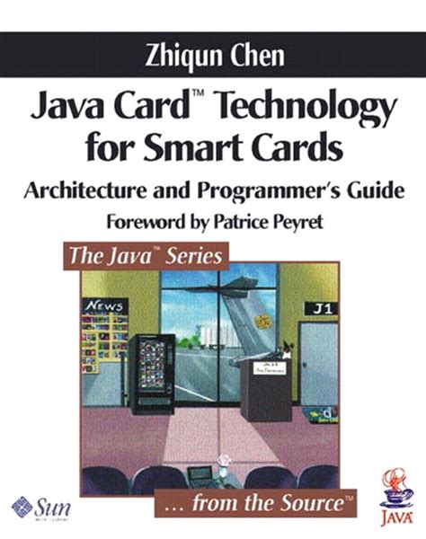 Java Card technology for Smart Cards : architecture 